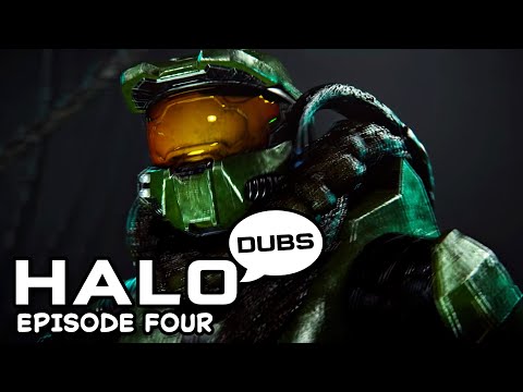 Halo Dubs - Episode 4: