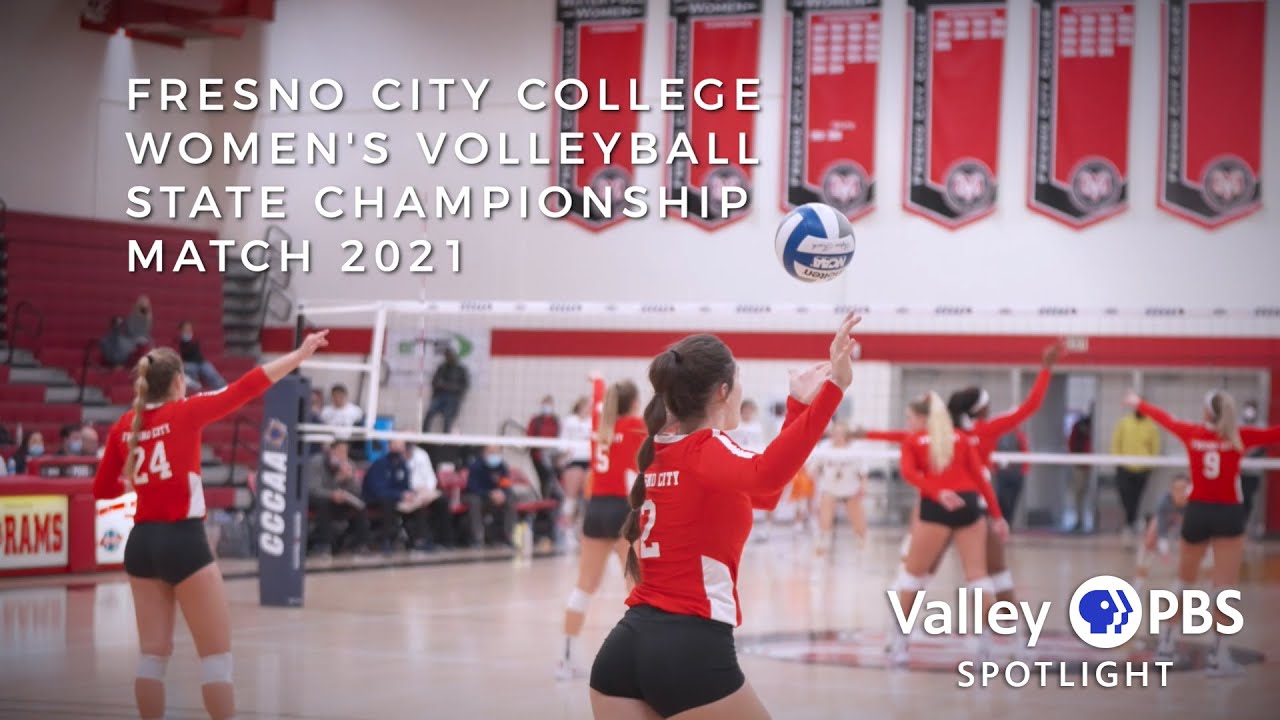 Fresno City College Women's Volleyball 2021 - Valley PBS Spotlight
