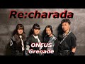 ONEUS / Grenade