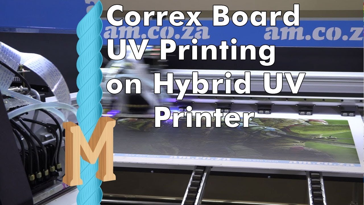 UV Print on Correx Board, Tested on New FastCOLOUR Hybrid UV Printer First Assembled