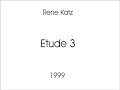 Rene Katz - Etude 3.wmv