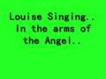 videos de In the arms of the angel - Louise Hadden