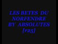 les bêtes du Norfendre R25 by Absolutes.wmv