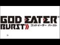 ゴッドイーターバースト 神と人とVocal Ver. 歌詞付き ゴッドイーター