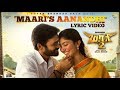 Maari 2 - Maari's Aanandhi (Lyrics Video ) | D