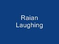 raian laughing remix