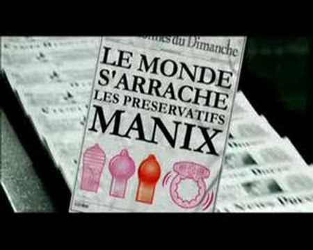0 Les pubs Manix... frolent souvent la censure !