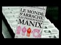 Publicité Manix - La fin du monde Publicité Manix - La fin du monde