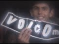 volcom contest
pavilion skatepark (aka hux aka [revolution])
durban, south africa

skaters: 
- braxton haine - 0:30
- alan morola - 1:15
- lloyd hodoul - 1:58
- george van blerk - 2:50
- gary mcnaughton - 3:16
- mark donaldson - 3:34
- robert bombo - 3:46
- calvin davies - 4:15
- simon stipcich - 4:28

lightning bolt
