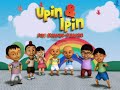 Upin&Ipin - Jejak Rembo (Bahagian 2)