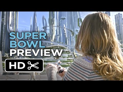Tomorrowland Official Super Bowl Preview (2015) - George Clooney Movie HD