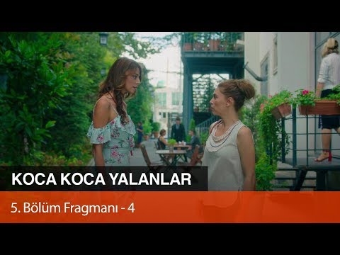 Koca Koca Yalanlar 5. Bölüm 4. Fragmanı                                                                                                                                                                                                                   