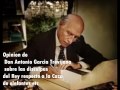 Opinion de Don Antonio Garcia Trevijano ante las Disculpas del Rey Juan Carlos