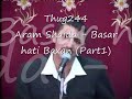 Aram Shaida - Basar Hati Baxan(Part1)