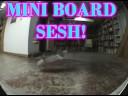 mini board sesh mini board sesh