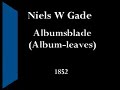 1 - andantino; 2 - allegro grazioso; 3 - allegretto.
these three pieces (without opus number) date from 1852. 
-----------------------------------------------------------------------------------------------------------------------
played by phillip sear
http://www.psear.co.uk