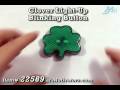 Clover Light Up Blinking Button