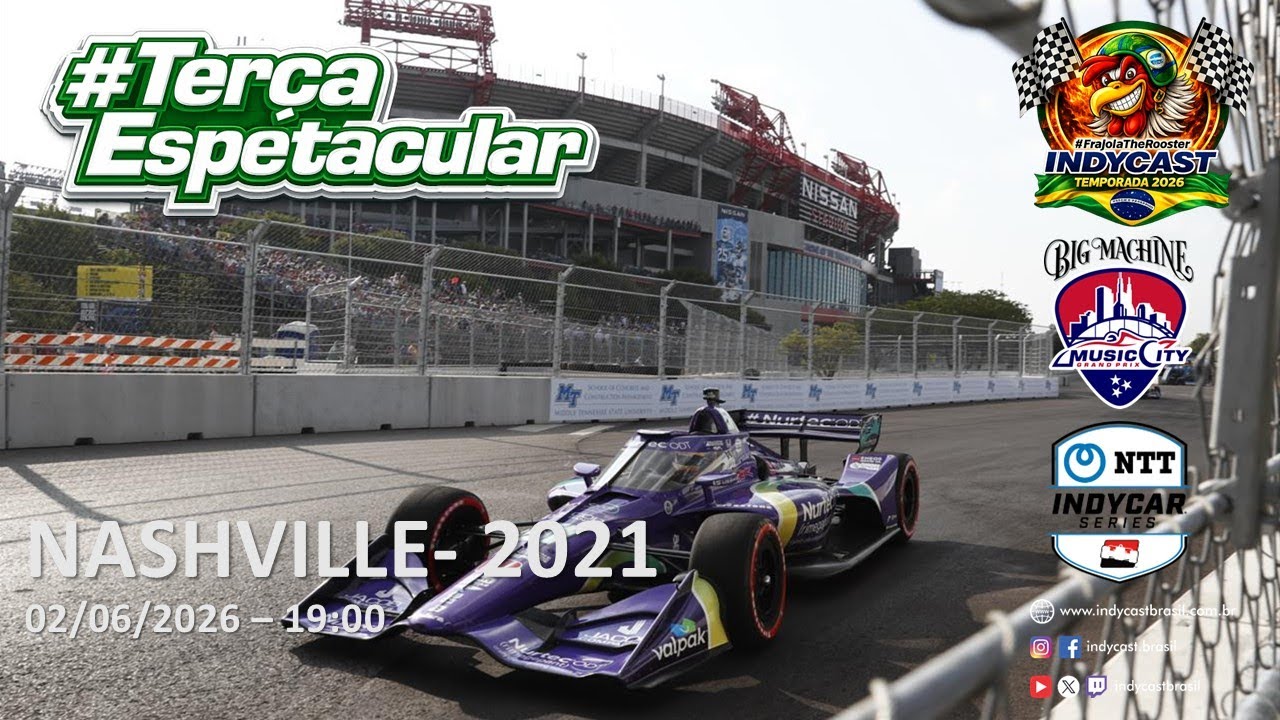 IndyCast Brasil #Lembranças #TerçaEspetacular - Nashville 2021