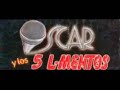 oscar y el quinto elemento   mi corazon   cumbia villera