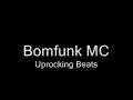 Bomfunk MC's - Uprocking Beat