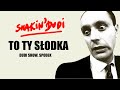 To ty s�odka
