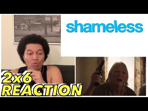Shameless Reaction Season 2 Episode 6 “Can I Have A Mother” 2x6 REACTION!!!