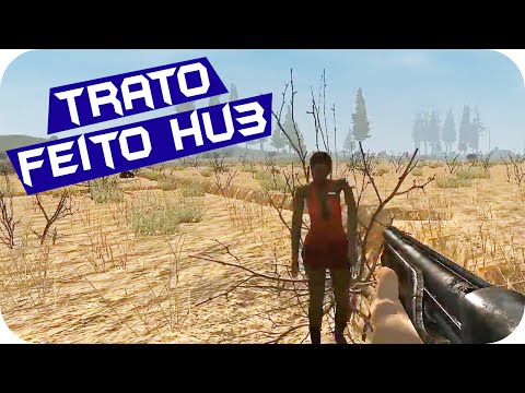 7 Days to Die - Trato Feito Hu3 #310