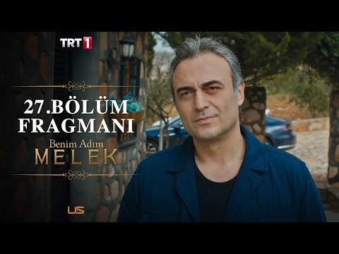 Benim Adım Melek 27. Bölüm Fragmanı                                                                                                                                                                                                                       