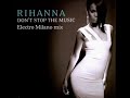 rihanna   dont stop the music   electro milano mix  