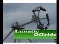 Drievliet: Lunatic - Offride