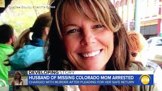 Husband of Missing Colorado Mom Arrested (America This Morning)