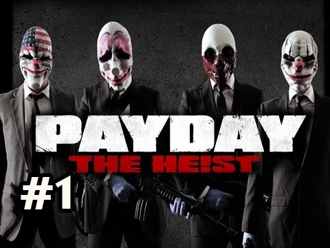 PayDay The Heist Ep.1 w/Nova, Ze, Kootra & SSoH - Breaking Windows Video