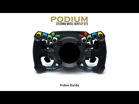Podium Steering Wheel Bentley GT3 Video Guide