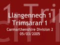 Llangennech 1-1 Trimsaran