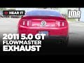 2011 5.0 Mustang GT Flowmaster Exhaust