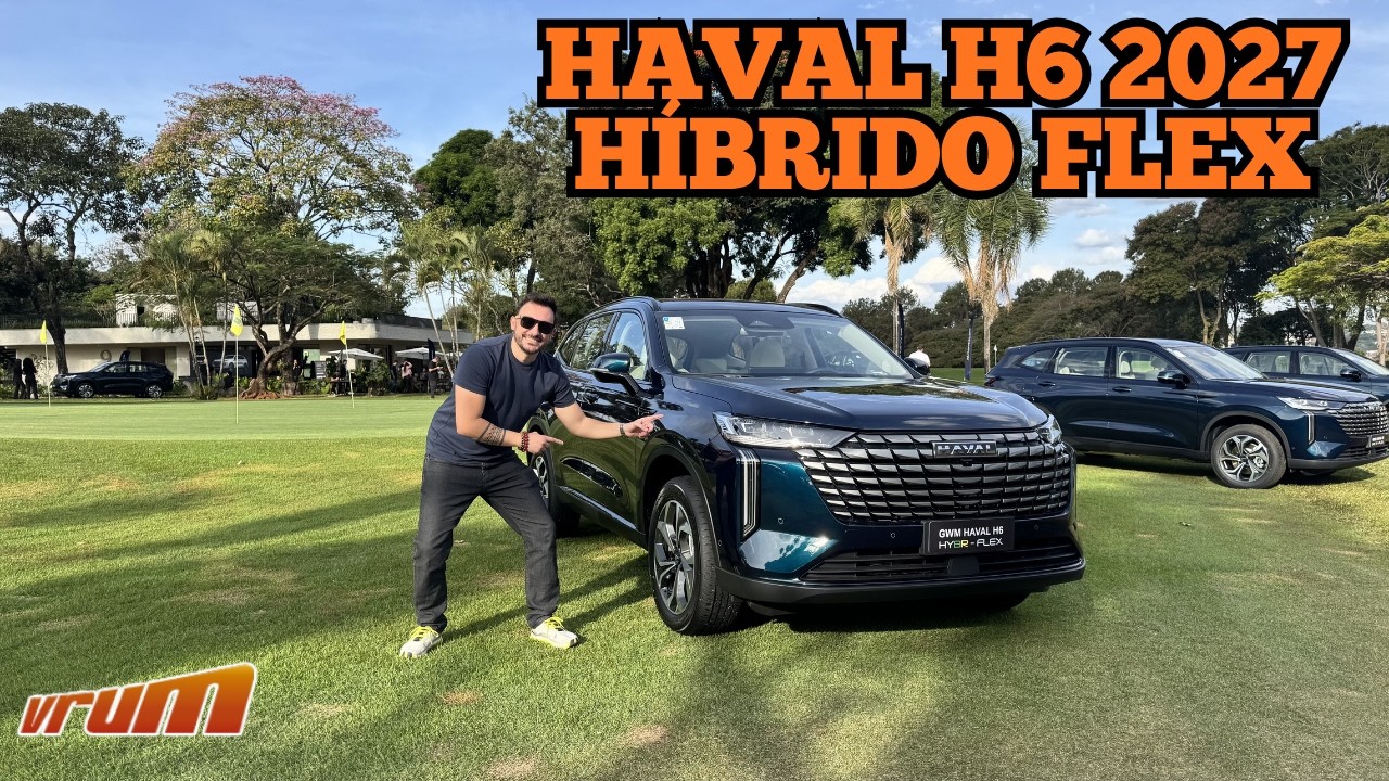 GWM lança Haval H6 2027 com motor híbrido flex em todas as versões e volta com versão HEV ONE