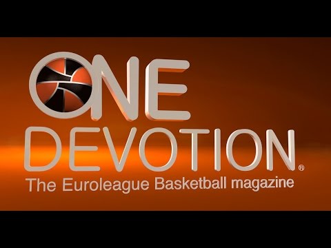 One Devotion: The Euroleague Basketball Magazine - Show 17