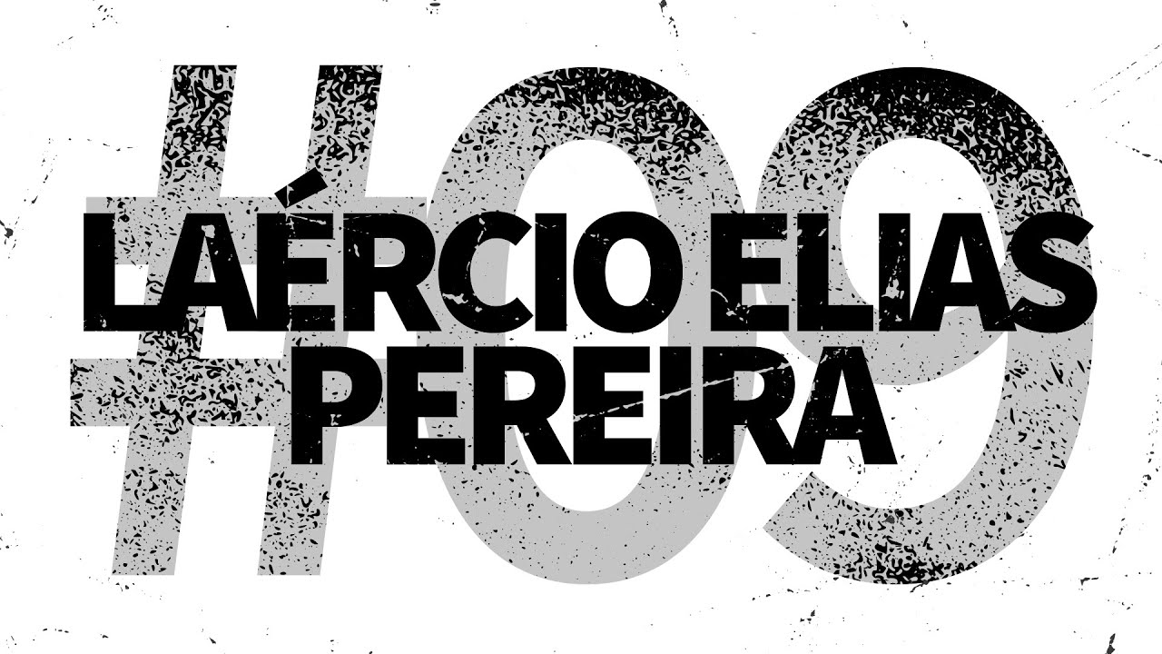 LAÉRCIO ELIAS PEREIRA - Miscelânea #09