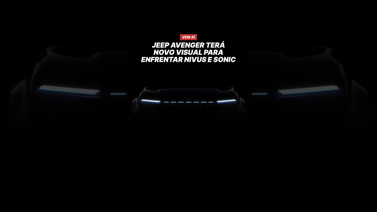 Jeep Avenger terá novo visual para enfrentar Nivus e Sonic