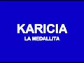 GRUPO KARICIA - LA MEDALLITA - VIP