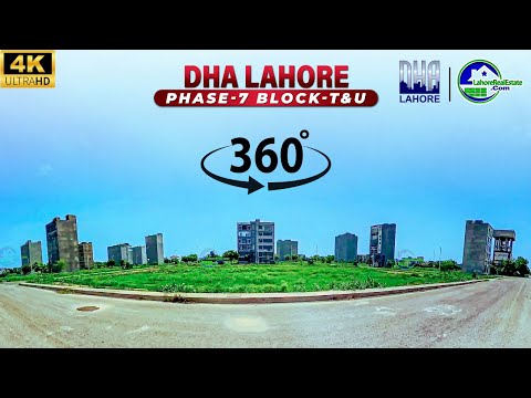 Detailed 360° Street View of T&U Block DHA Lahore Phase 7