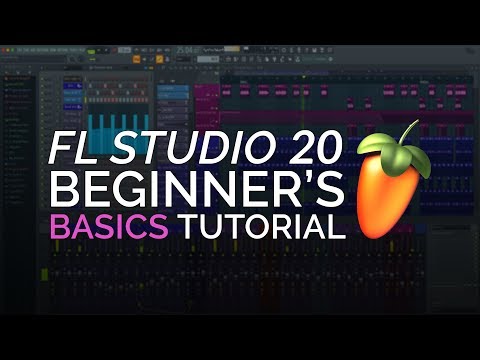 FL Studio 20 - Complete Beginner Basics Tutorial