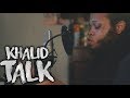 Khalid ~ Talk (Kid Travis Cover)