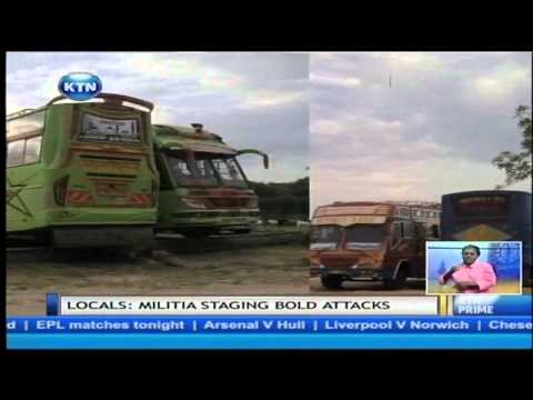 Armed militia attack Moyale town killing ten