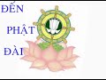 GĐPT - ĐẾN PHẬT ĐÀI - Nhạc Võ Tá Hân - Thơ Tuệ Kiên