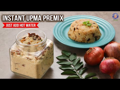 Instant Upma Premix | Ready To Cook Upma Recipe – Just Add Hot Water | Quick & Easy Breakfast Mix