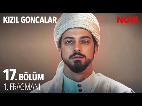 Kızıl Goncalar 17. Bölüm Fragmanı                                                                                                                                                                                                                         