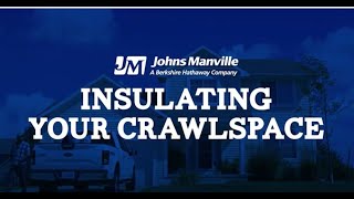 Insulating Your Crawl Space Video