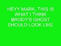 MARK CRILLEY BRODY'S GHOST FEED BACK.wmv