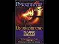 Undergound &Undersea Facilities Pt.1